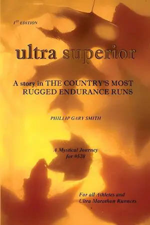 Book cover for "Ultra Superior" by Phillip Gary Smith.